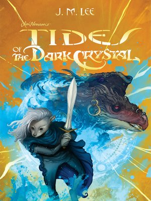 cover image of Tides of the Dark Crystal